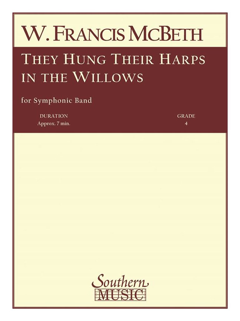 They Hung Their Harps In The Willows